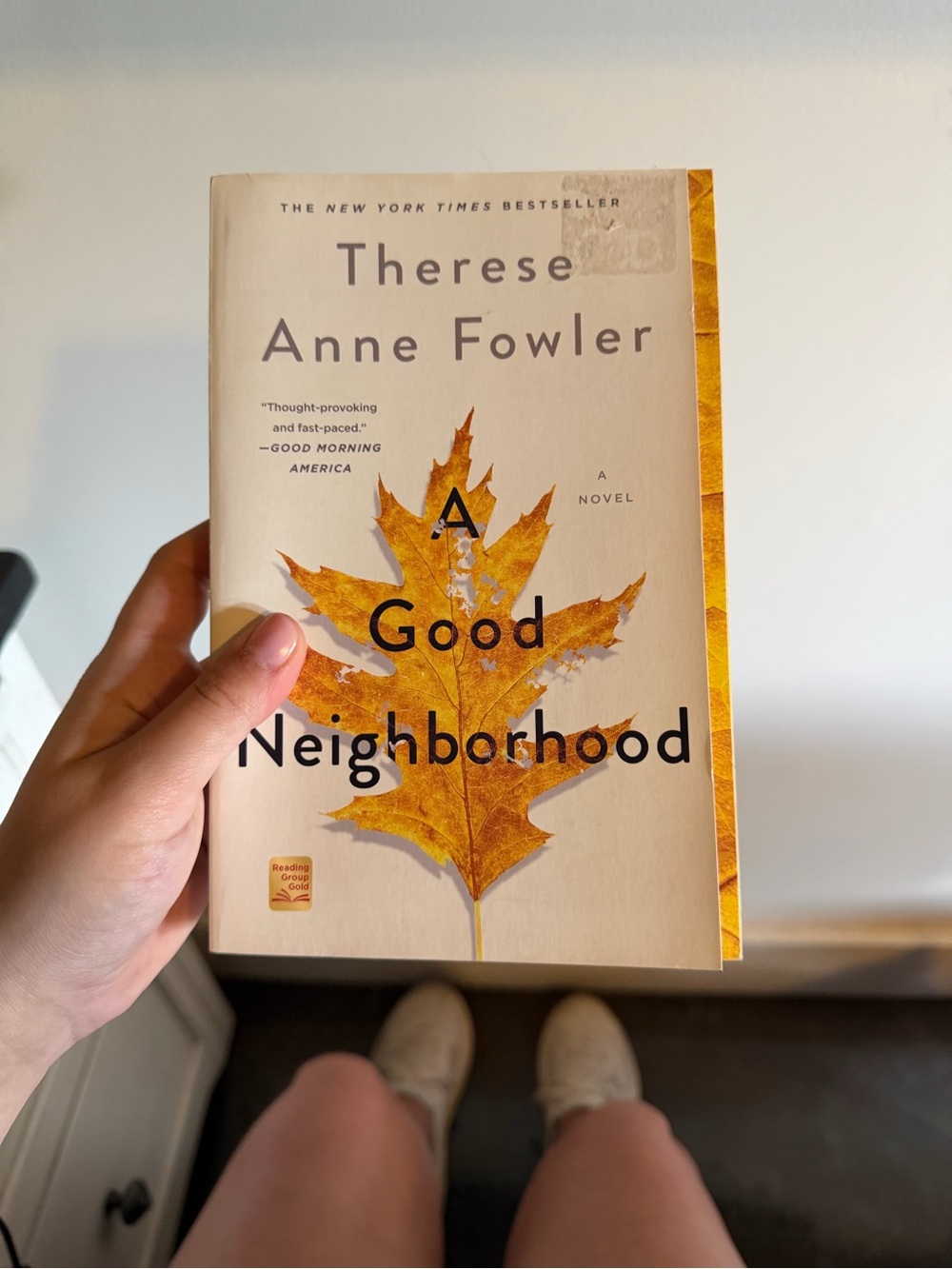 Therese Anne Fowler "A Good Neighborhood" Paperback